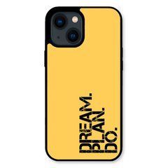 Чехол &laquo;Dream.Plan.Do&raquo; на iPhone 13 mini арт.1549