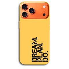 Чехол &laquo;Dream.Plan.Do&raquo; на iPhone 17 Pro Max арт.1549