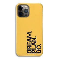 Чехол &laquo;Dream.Plan.Do&raquo; на iPhone 12|12 Pro арт.1549